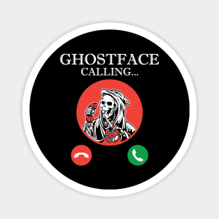 Ghost face calling Magnet